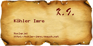 Köhler Imre névjegykártya